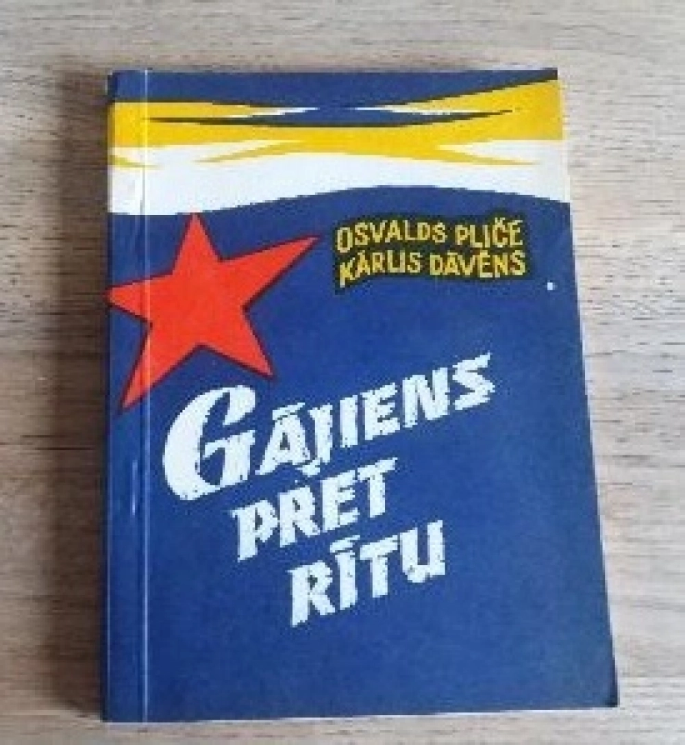 Книга Пличе. Перевод названия дословно - «Марш ближе к утру», 1977 г., изд. «Liesma». 