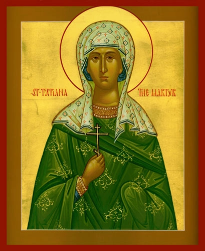 Мученица Татиа́на Римская, дева, диакониса